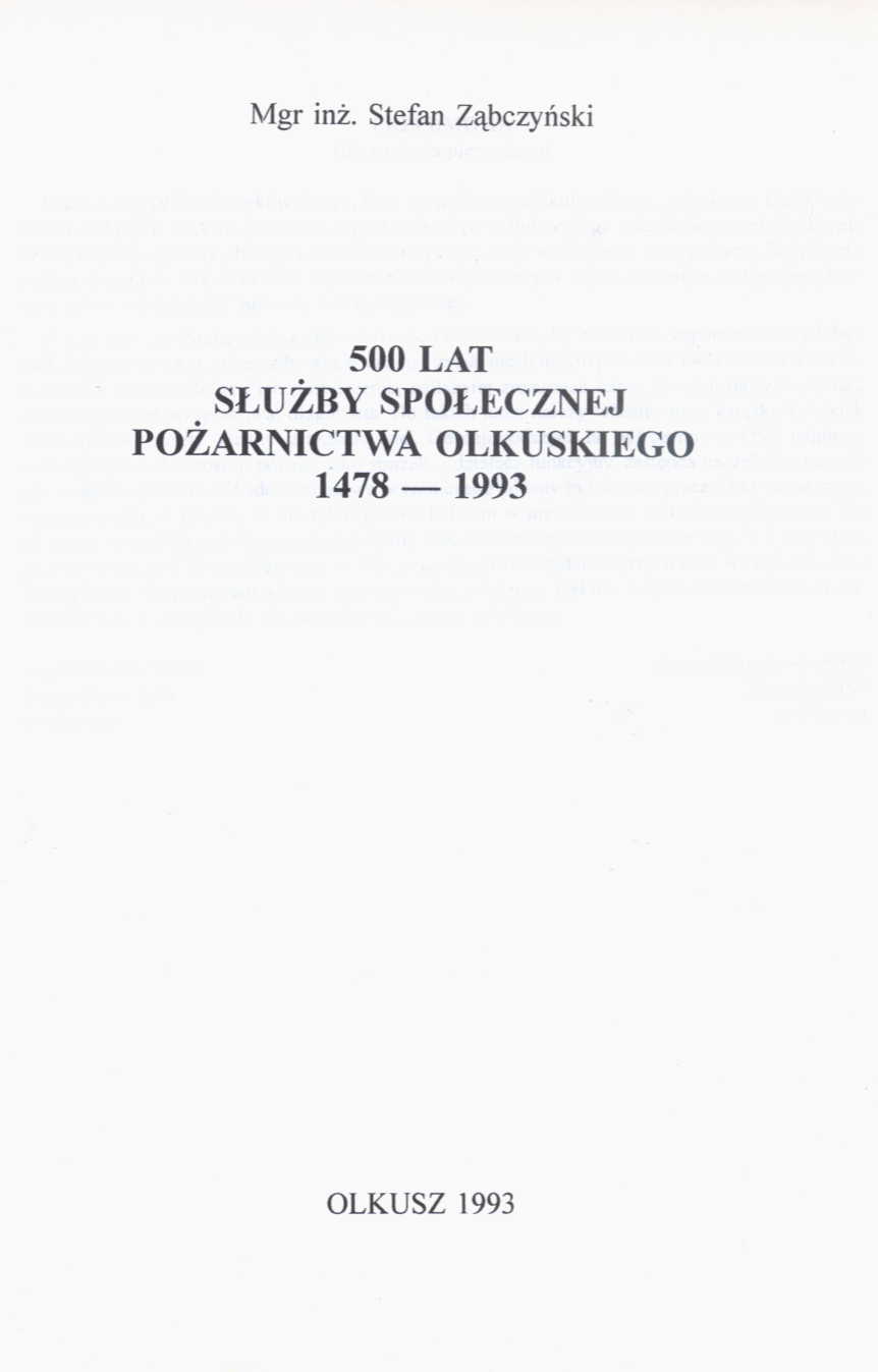 500 lat służby społecznej pożarnictwa olkuskiego 1478-1993.jpg