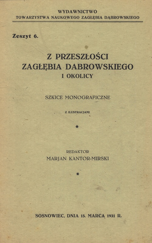Plik:Z przeszłości Zagłębia Dąbrowskiego i okolicy - Szkice monograficzne z ilustracjami - Tom 1 - nr 06.jpg