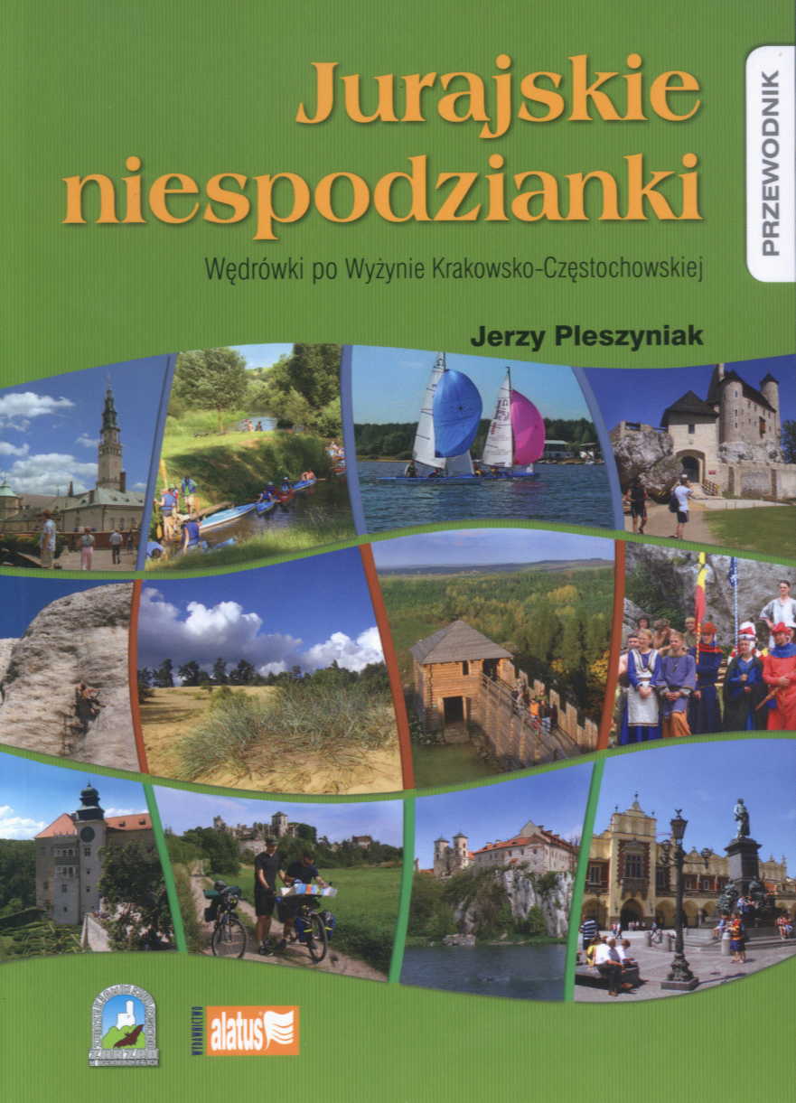 Plik:Jurajskie niespodzianki. Wędrówki po Wyżynie Krakowsko-Częstochowskiej.jpg