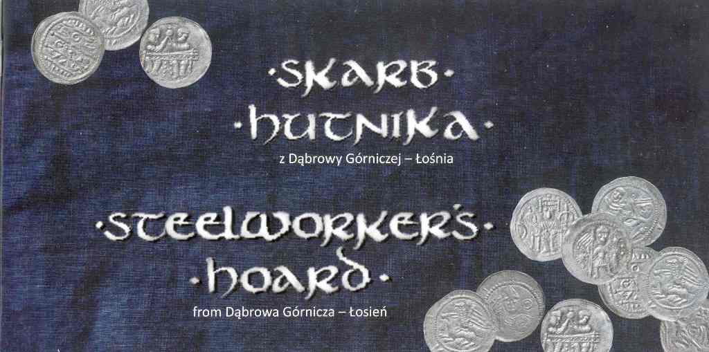 Skarb hutnika z Dąbrowy Górniczej - Łośnia.jpg