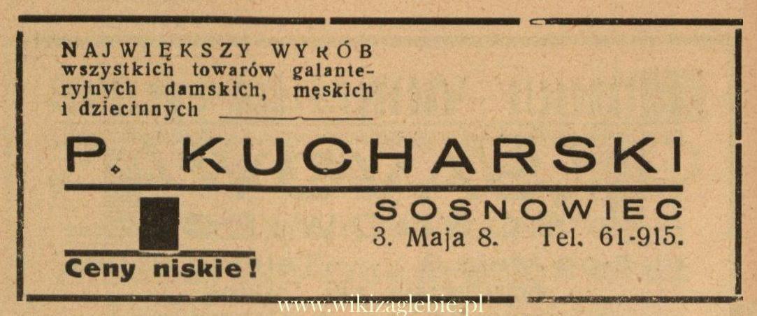 Plik:Reklama 1938 Sosnowiec Towary Galanteryjne P. Kucharski 01.jpg
