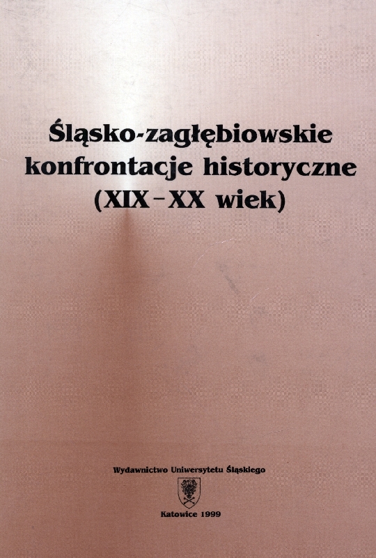 Śląsko-zagłębiowskie konfrontacje historyczne (XIX - XX wiek).jpg