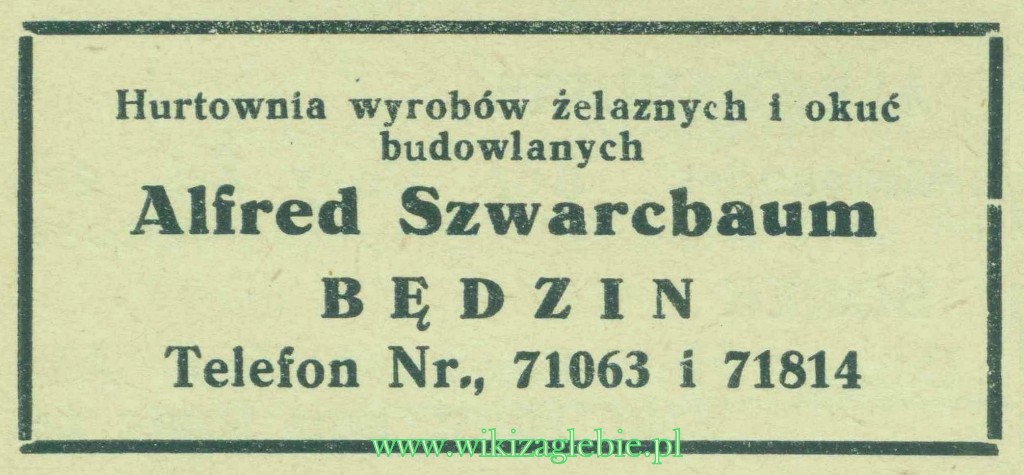 Reklama 1937 Będzin Hurtownia Wyrobów Żelaznych i Okuć Budowlanych Alfred Szwarcbaum 01.jpg