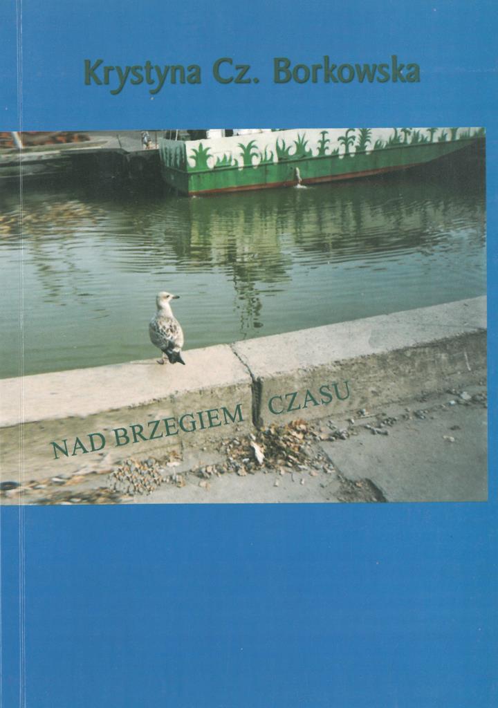 Krystyna Borkowska Nad brzegiem czasu.jpg