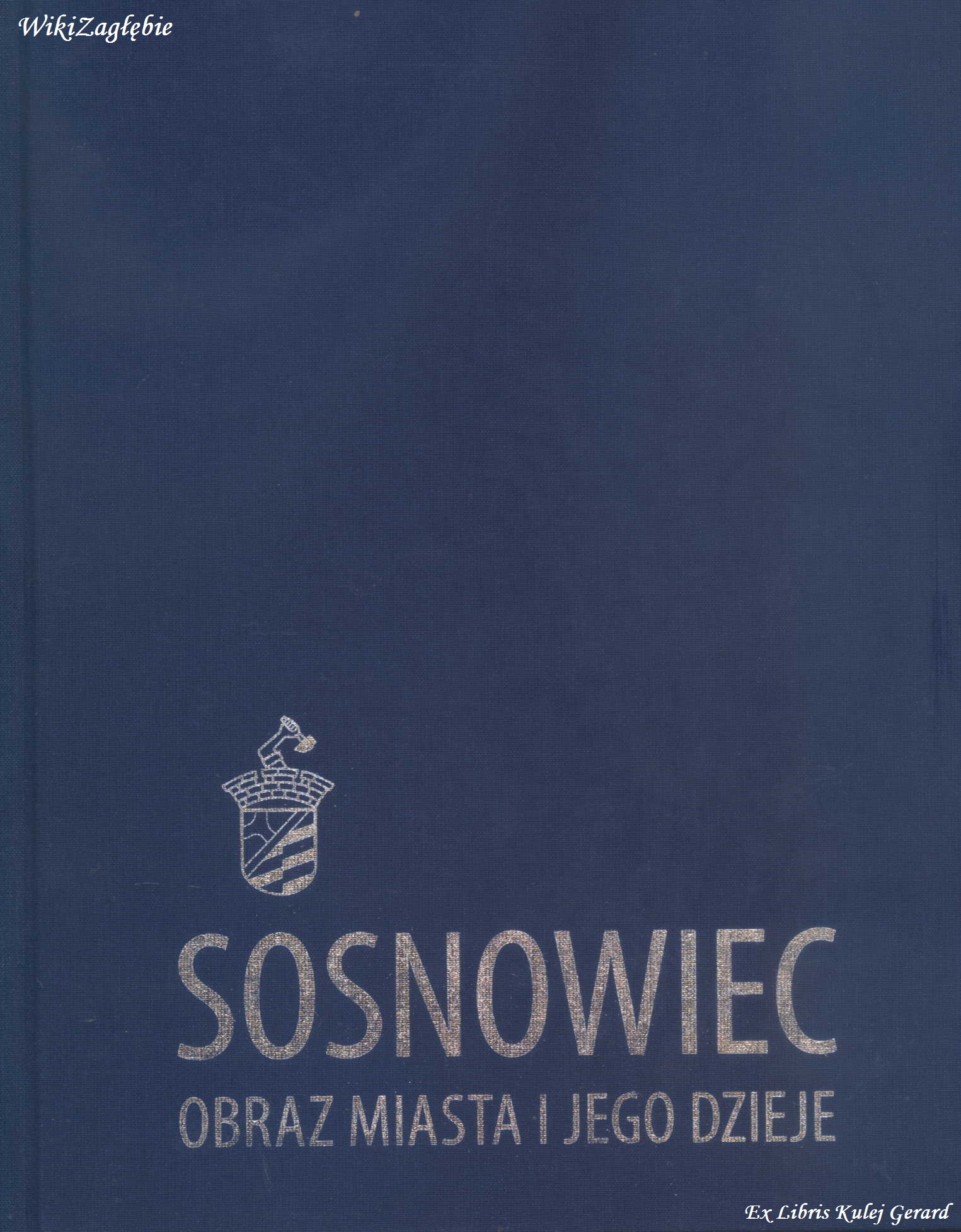 Sosnowiec obraz miasta i jego dzieje I II okładka.jpg