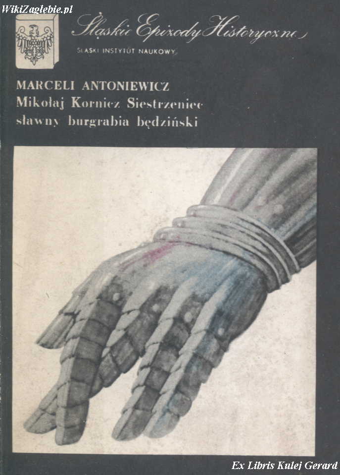 Plik:Mikołaj Kornicz Siestrzeniec sławny burgrabia będziński.jpg