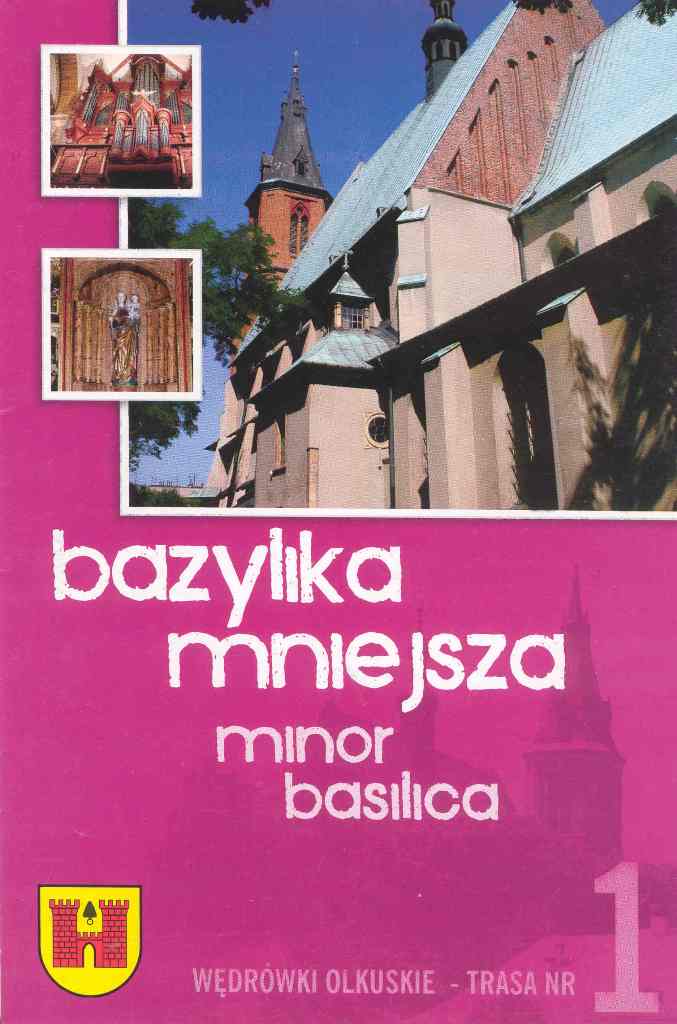 Wędrówki Olkuskie nr 1 - Bazylika Mniejsza.jpg