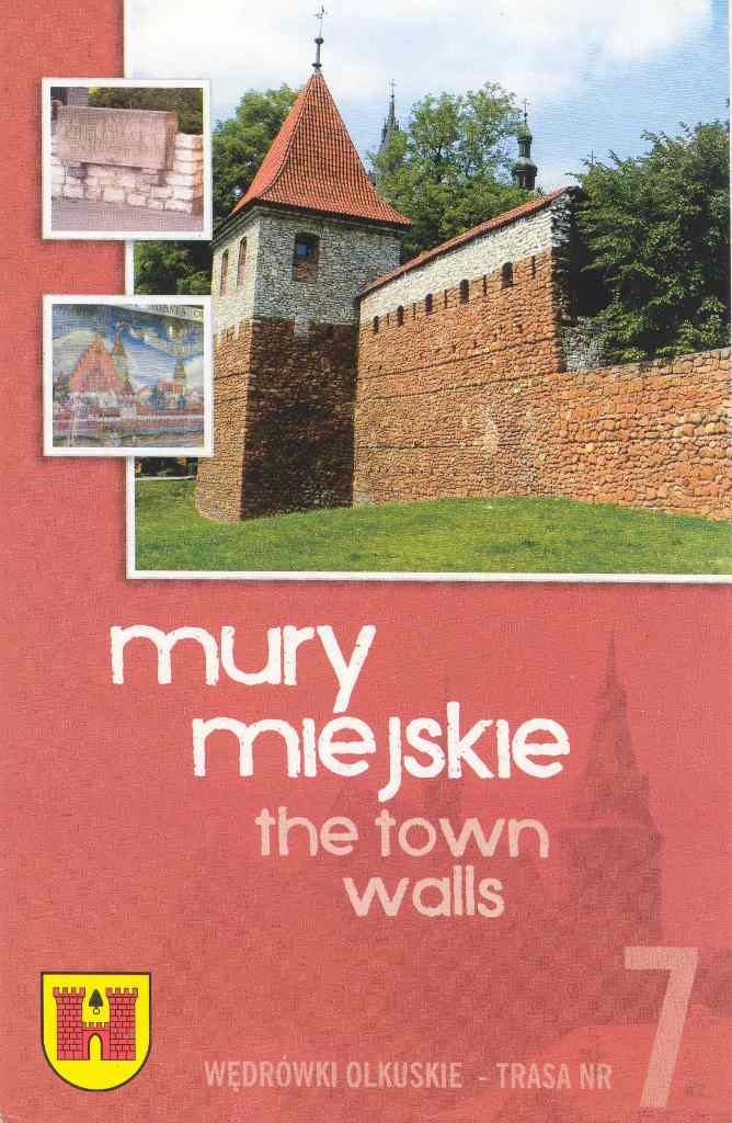 Wędrówki Olkuskie nr 7 - Mury miejskie.jpg