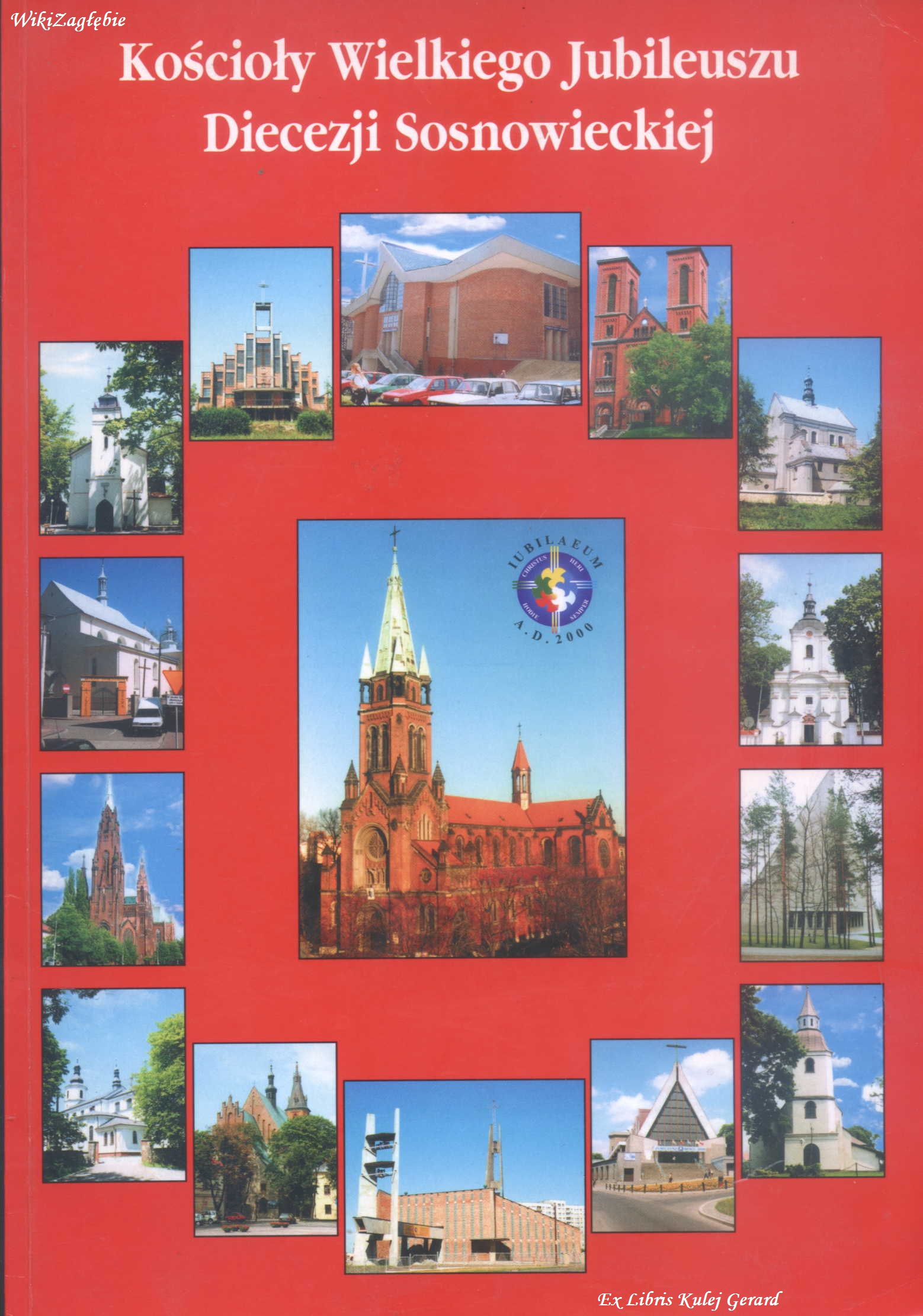 Kościoły Wielkiego Jubileuszu Diecezji Sosnowieckiej.jpg