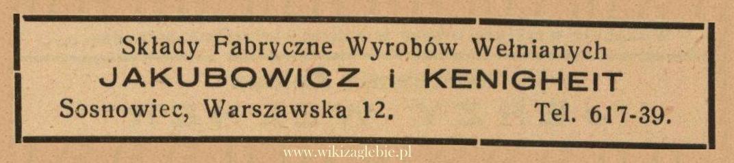 Plik:Reklama 1938 Sosnowiec Składy Fabryczne Wyrobów Wełnianych Jakubowicz i Kenigheit 01.jpg