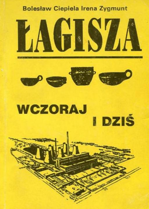 Łagisza - wczoraj i dziś.jpg