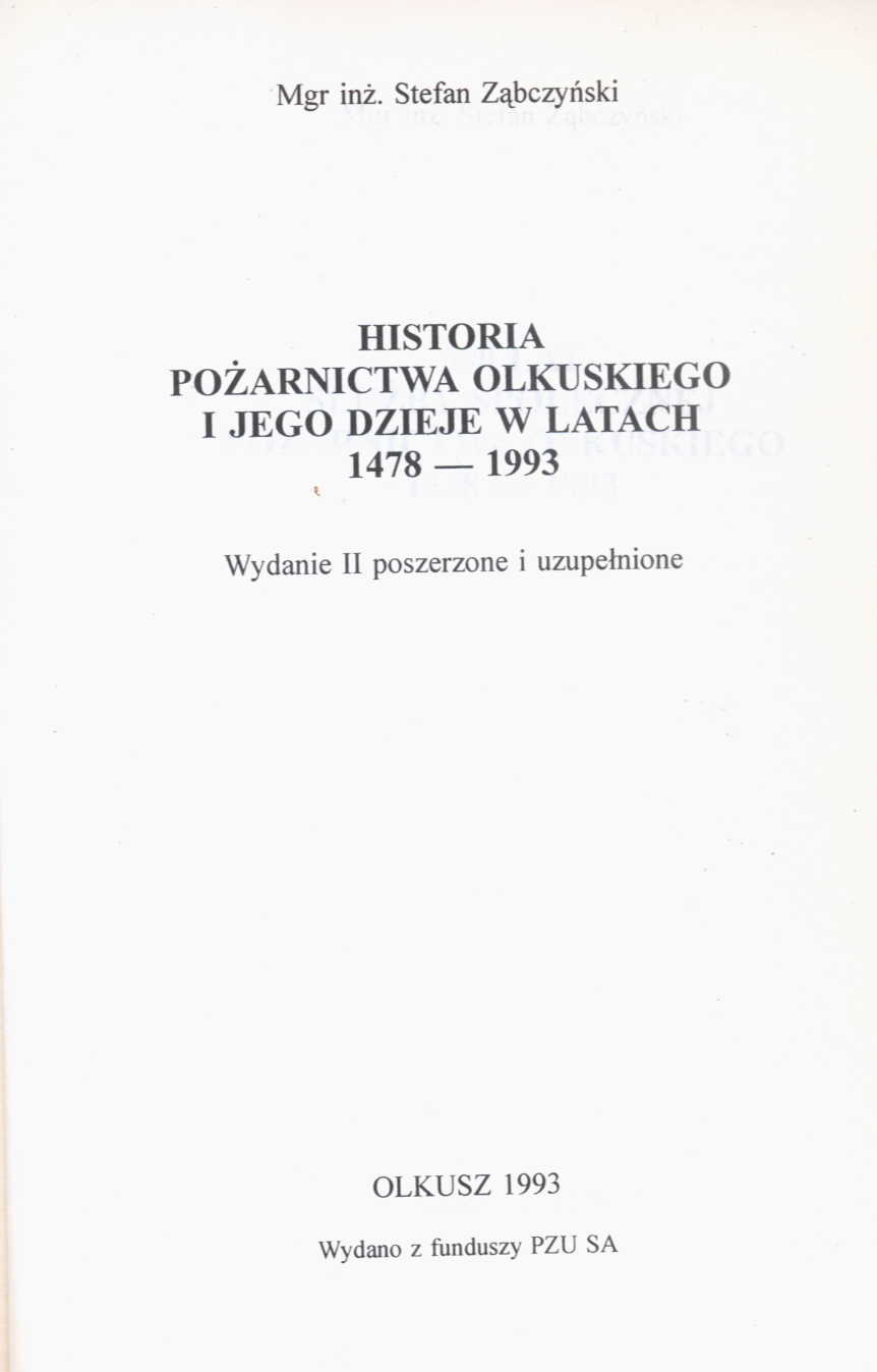 Plik:Historia pożarnictwa olkuskiego i jego dzieje w latach 1478-1993.jpg