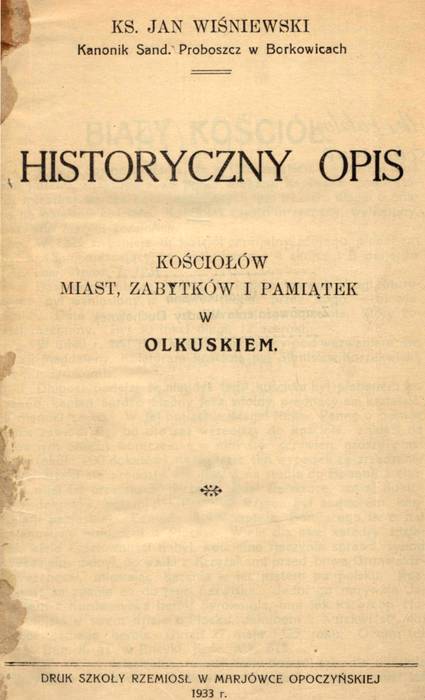 Historyczny opis kościołów, miast, zabytków i pamiątek w Olkuskiem (1933).jpg