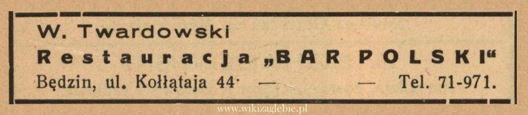 Reklama 1938 Będzin Restauracja Bar Polski W. Twardowski 01.jpg