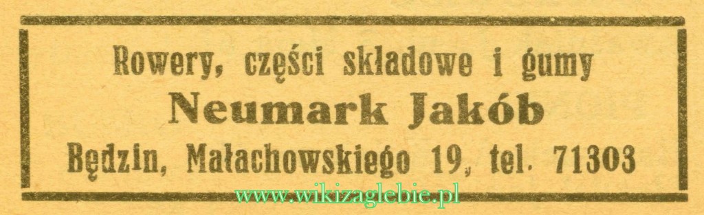 Plik:Reklama 1937 Będzin Rowery, Części Składowe i Gumy Neumark Jakób 01.jpg