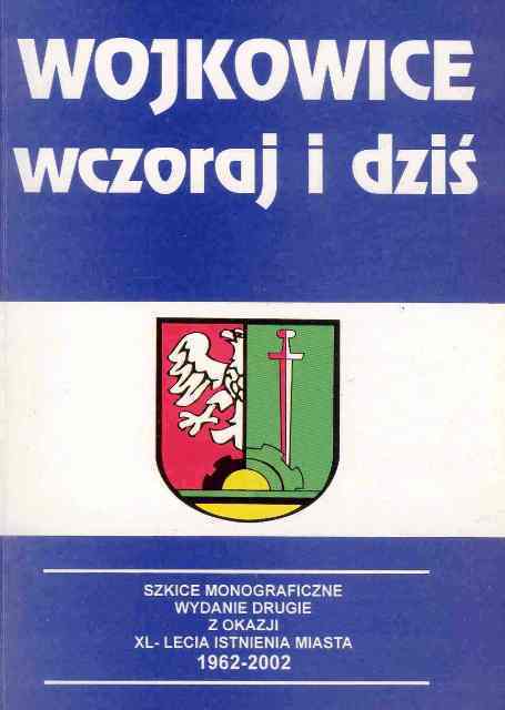 Wojkowice wczoraj i dziś.jpg