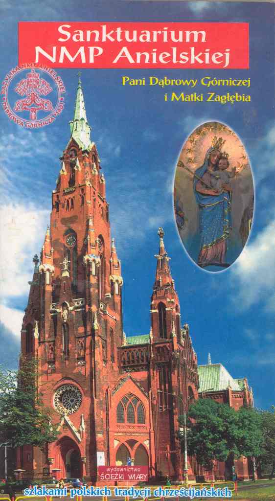 Sanktuarium NMP Anielskiej Pani Dąbrowy Górniczej i Matki Zagłębia (2008).jpg