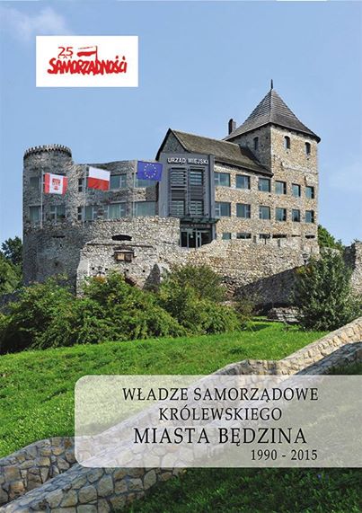 Władze samorządowe królewskiego miasta Będzina 1990-2015.jpg