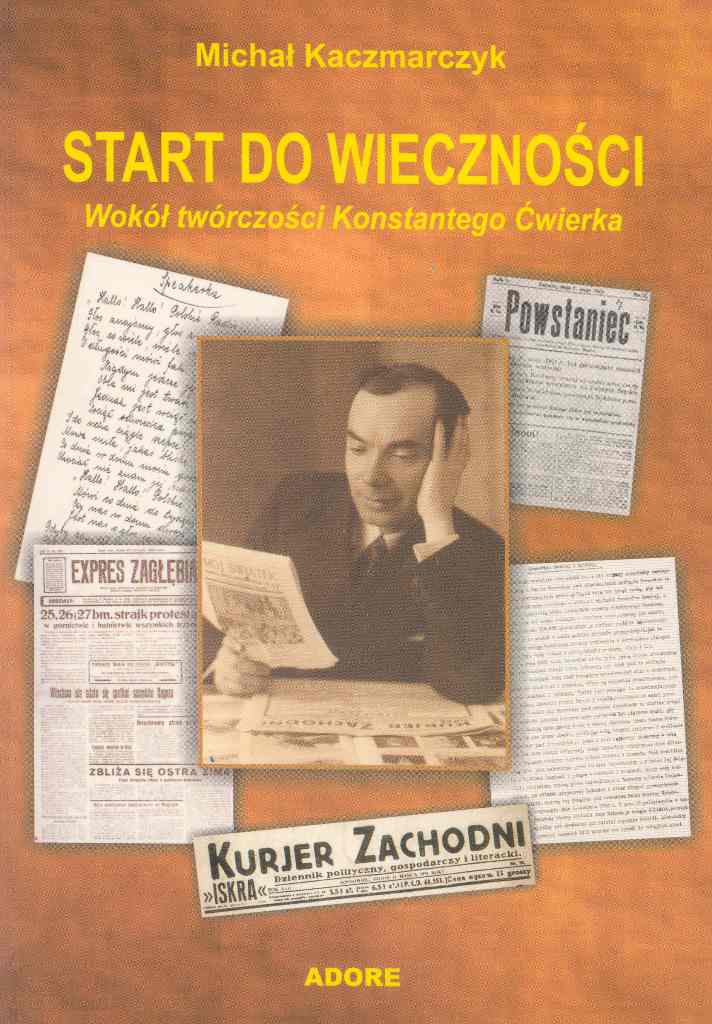 Start do wieczności. Wokół twórczości Konstantego Ćwierka.jpg