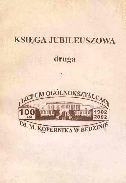 Księka Jubileuszowa druga LO im.Koperniika w Będzinie.jpg