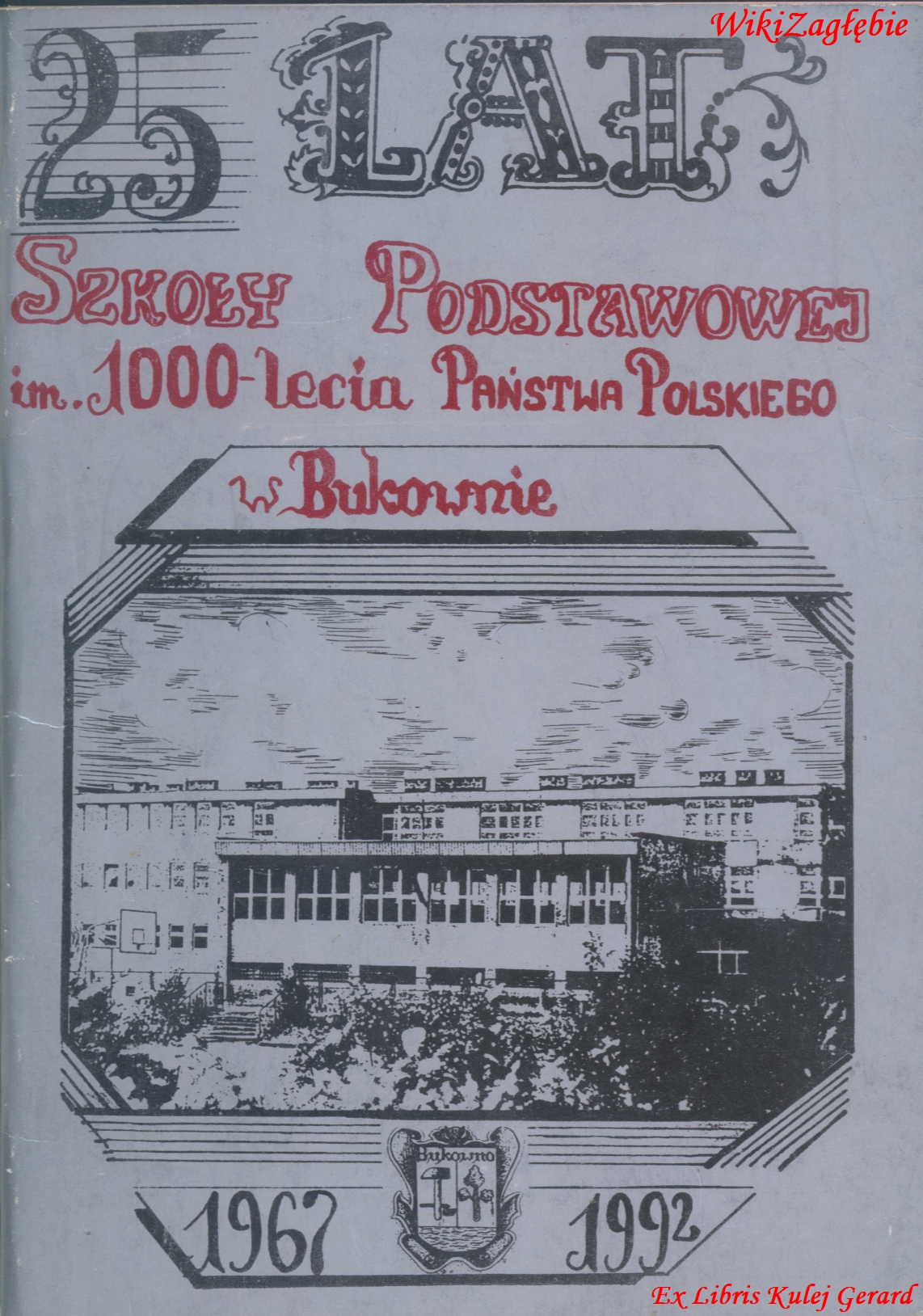 25 lat Szkoły Podstawowej im. 1000-lecia Państwa Polskiego w Bukownie.jpg