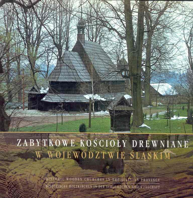 Plik:Zabytkowe kościoły drewniane w województwie śląskim.jpg