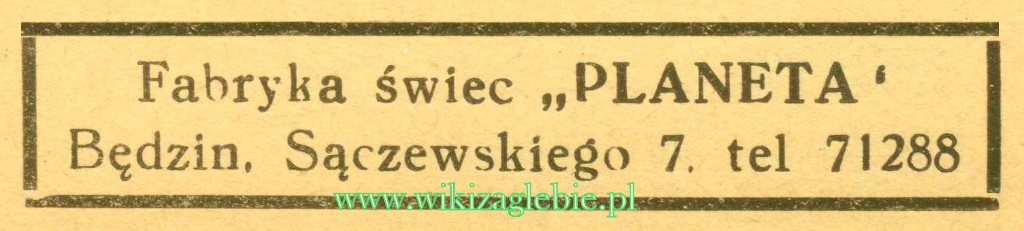Reklama 1937 Będzin Fabryka Świec Planeta 01.jpg