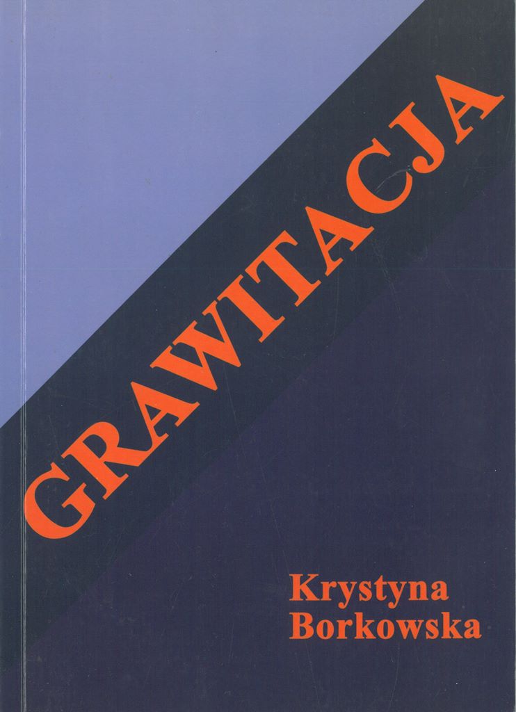 Krystyna Borkowska Grawitacja.jpg