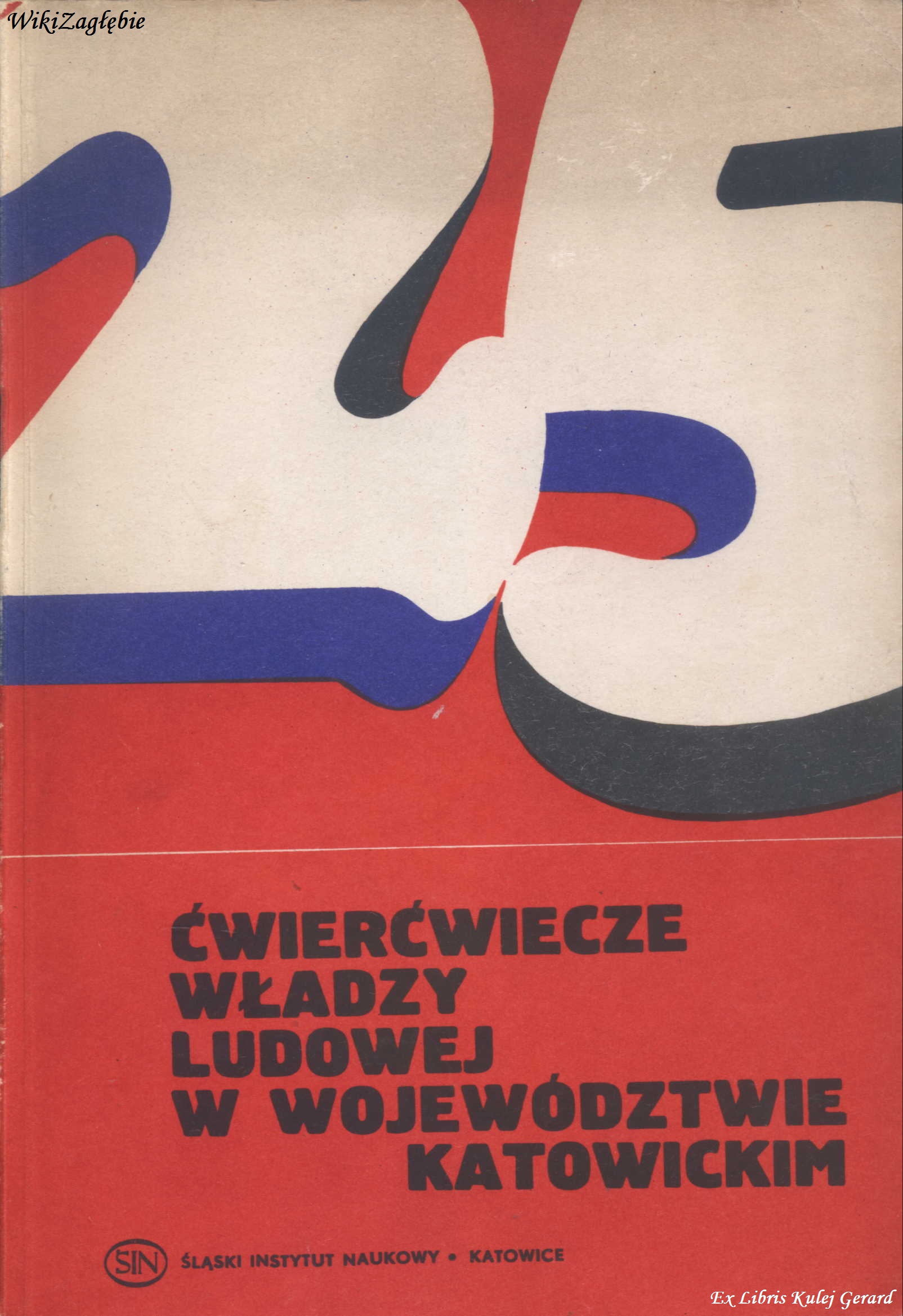 25 lat władzy ludowej w woj kat.jpg