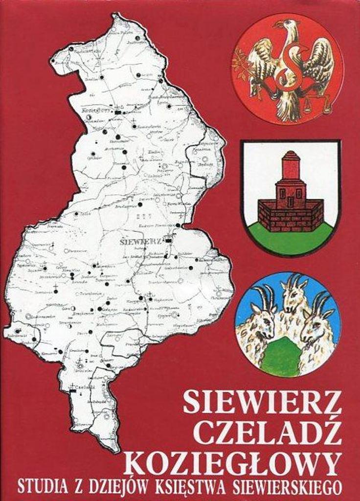 Siewierz-Czeladź-Koziegłowy. Studia i materiały z dziejów Siewierza i Księstwa Siewierskiego.jpg