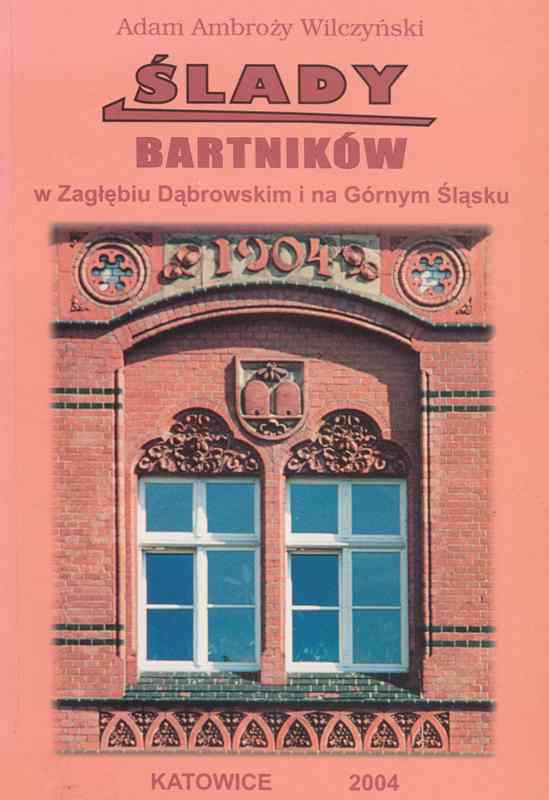 Ślady bartników w Zagłębiu Dąbrowskim i na Górnym Śląsku.jpg