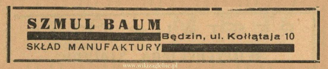 Reklama 1938 Będzin Skład Manufaktury Szmul Baum 01.jpg