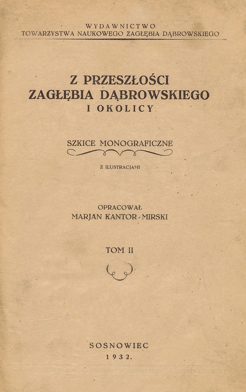 Plik:Z przeszłości Zagłębia Dąbrowskiego i okolicy - Szkice monograficzne z ilustracjami - Tom 2 - nr 01.jpg