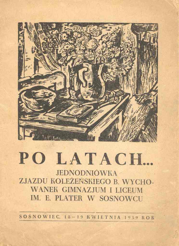Po latach...- Jednodniówka zjazdu koleżeńskiego b. wychowanek Gimnazjum i Liceum im. E. Plater w Sosnowcu (1959).jpg
