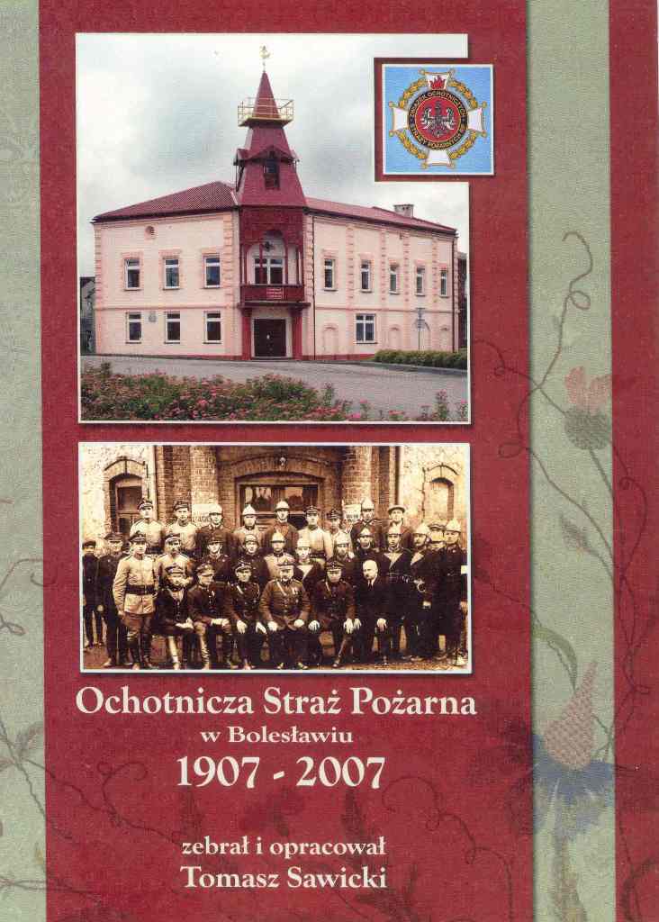 Ochotnicza Straż Pożarna w Bolesławiu 1907 - 2007.jpg